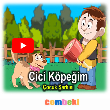 Cici Köpeğim - Çocuk Şarkısı