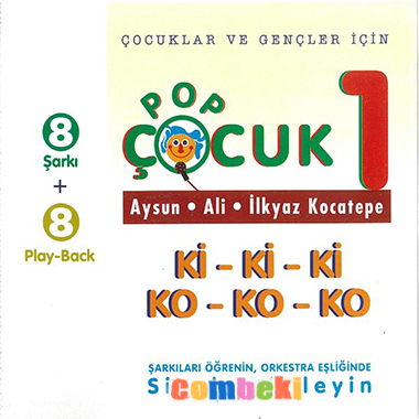 Ali Kocatepe - Pop Çocuk (1) - Çocuk Şarkısı - Altyapı - Enstrumantal - Karaoke - Şarkı Sözleri