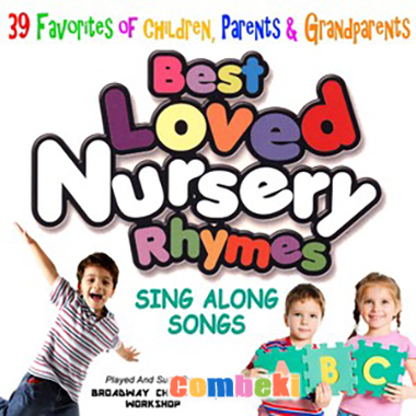 39 Best Loved Nursery Rhymes - Lyrics - Download 39 Best Loved Nursery Rhymes - Lyrics - Download