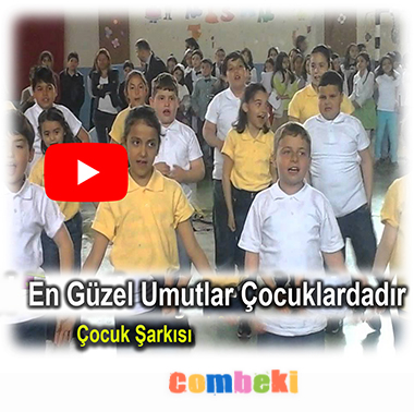 En Güzel Umutlar Çocuklardadır En Güzel Umutlar Çocuklardadır