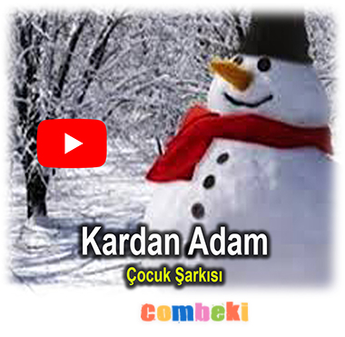 Kardan Adam - Çocuk Şarkısı - Şarkı Sözleri - Dinle - İndir Kardan Adam - Çocuk Şarkısı - Şarkı Sözleri - Dinle - İndir