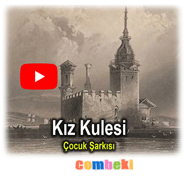 Kız Kulesi Eski Hali Çocuk Şarkısı Kız Kulesi Eski Hali Çocuk Şarkısı
