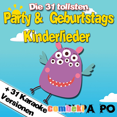 Pi Pa Po - Die 31 tollsten Party & Geburtstags Kinderlieder Pi Pa Po - Die 31 tollsten Party & Geburtstags Kinderlieder