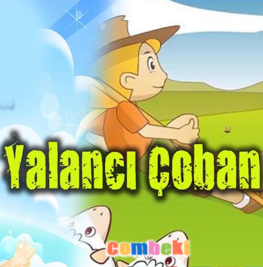 Yalancı Çoban - Çocuk Şarkısı Yalancı Çoban - Çocuk Şarkısı
