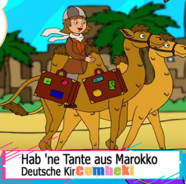Hab ne Tante aus Marokko - Kinderlieder Hab ne Tante aus Marokko - Kinderlieder