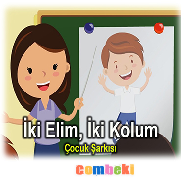 İki Elim İki Kolum - Vücudumuz - Çocuk Şarkısı İki Elim İki Kolum - Vücudumuz - Çocuk Şarkısı