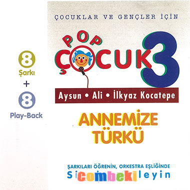Ali Kocatepe - Pop Çocuk (3) - Çocuk Şarkısı - Şarkı Sözleri - Dinle - İndir Ali Kocatepe - Pop Çocuk (3) - Çocuk Şarkısı - Şarkı Sözleri - Dinle - İndir