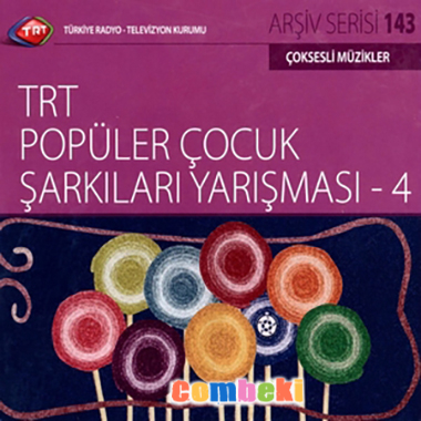 TRT Popüler Çocuk Şarkıları Yarışması - 4 - Şarkı Sözleri - Dinle - İndir TRT Popüler Çocuk Şarkıları Yarışması - 4 - Şarkı Sözleri - Dinle - İndir