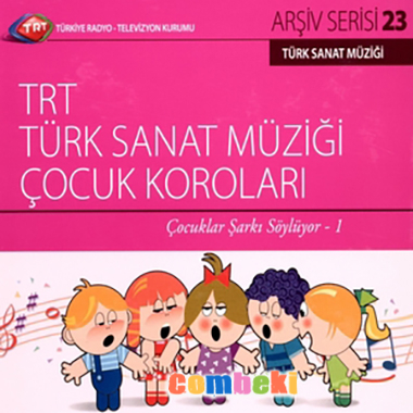 Çocuklar Şarkı Söylüyor 1 - TRT Türk Sanat Müziği Çocuk Koroları - Çocuk Şarkısı Çocuklar Şarkı Söylüyor 1 - TRT Türk Sanat Müziği Çocuk Koroları - Çocuk Şarkısı